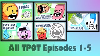 All TPOT Episodes 15 [upl. by Llet]