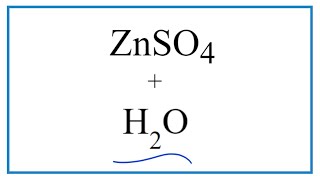 Equation for ZnSO4  H2O Zinc sulfate  Water [upl. by Esimehc]