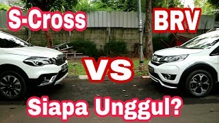 SX4 SCross VS BRV E CVT Prestige Siapa Unggul [upl. by Emmey]