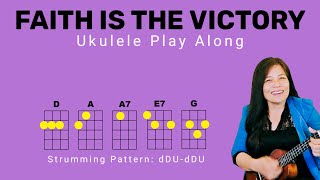 FAITH IS THE VICTORY  SDA HYMN 608  UKULELE TUTORIAL PLAY ALONG [upl. by Aicenra]