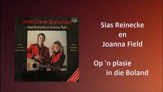 Sias Reinecke en Joanna Field  Op n plasie in die Boland [upl. by Kerad784]