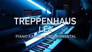 Lea  Treppenhaus Piano KARAOKE Instrumental [upl. by Ailido]