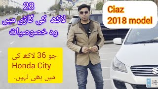 Suzuki Ciaz 2018 model review in UrduHindi  Best fuel average sedan car Suzuki ciaz Vs honda city [upl. by Joel605]