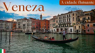 Veneza  Uma cidade sobre as águas na Itália [upl. by Teria]