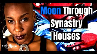 Moon Through Synastry Houses How emotions affect out LOVE flow [upl. by Tynan335]