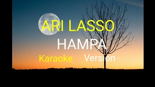 HAMPA  ARI LASSO KARAOKE ORIGINAL VERSION [upl. by Angelis]