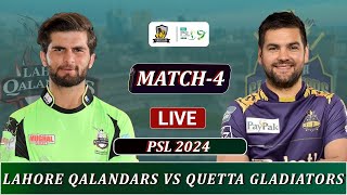 LAHORE QALANDARS vs QUETTA GLADIATORS PSL 2024 MATCH 4 LIVE  LQ vs QG MATCH 4 LIVE SCORES QG BAT [upl. by Strenta]