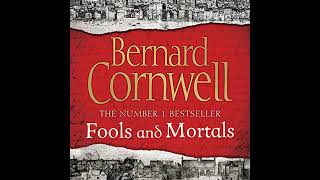 Fools and Mortals Audiobook by Bernard Cornwell [upl. by Wojcik366]