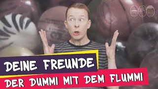 Deine Freunde  Der Dummi mit dem Flummi offizielles Musikvideo [upl. by Enamrahs]