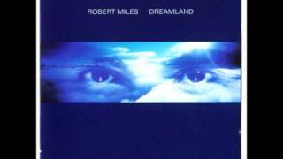 Robert Miles quotFablequot [upl. by Atinaw]