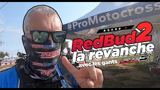 05 Vlog MX 2020  « RedBud 2 la revanche » sur LeBigUSAcom [upl. by Mikahs]