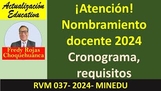 Convocatoria nombramiento docente 2024 [upl. by Areik]