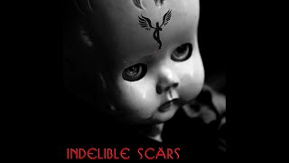 Indelible Scars  Can You Be Sure Cruel To Be Kind Mix [upl. by Nilat]