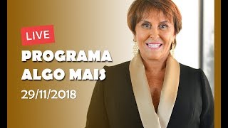 Live Programa Algo Mais  quotQual Orixá rege 2019quot  29112018  Parte 1 [upl. by Sanson586]