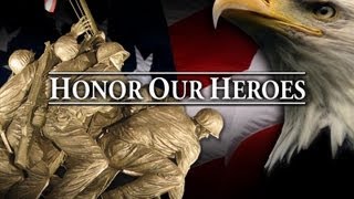 Memorial Day Video  Honor Our Heroes [upl. by Frans]