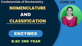 Classification And Nomenclature Of Enzymes BSc 2nd Year [upl. by Ennovehc]