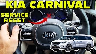 Kia Carnival SERVICE LIGHT RESET  How to Reset Kia Carnival Service Warning  FULL DIY TUTORIAL [upl. by Nyliac818]