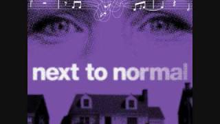 Next To Normal  Make Up Your MindCatch Me Im Falling [upl. by Nylesoj]