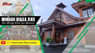 【LIVE】MISA HARI MINGGU BIASA XXII  3 SEPTEMBER 2023 [upl. by Bradly]