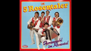 5 Rosentaler  Österreich das Land der Volksmusik [upl. by Anelahs]