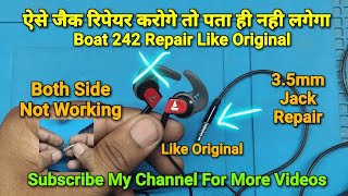 Boat Rockerz 242 Earphones 35mm Jack Fix Like Original  Both Side Not Working Solved [upl. by Tnert]