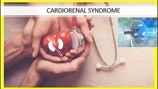 Cardiorenal syndrome [upl. by Notyalc]