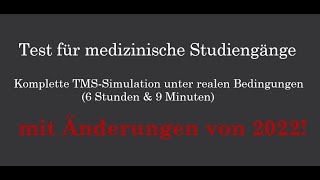 TMS Simulation 2024  6 Stunden  Kompletter Testtag Medizinertest [upl. by Buffum122]