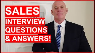 SALES Interview Questions amp Answers How to PASS a Sales Interview [upl. by Yriek]