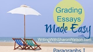 Grading Essays Made Easy Paragraphs part 1 [upl. by Nasaj]