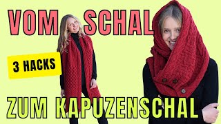 Vom Schal zum Kapuzenschal  3 Wege wickeln nähen stricken [upl. by Ahsiekel]