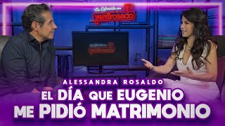 EUGENIO ME PIDIÓ MATRIMONIO VESTIDO DE PRÍNCIPE  Alessanda Rosaldo  La entrevista con Yordi Rosado [upl. by Royd]