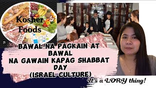 Ano ba ang mga bawal na pagkain at bawal na gawain kapag shabbat day sa Israel caregiverinisrael [upl. by Eilhsa429]