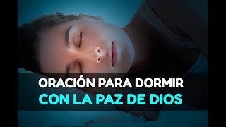 ORACIÓN de la Noche al Acostarse Para Dormir en Paz y Profundamente Oracion Cristiana Hablada [upl. by Gisella29]