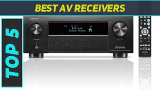 Top 5 Best AV Receivers in 2024 [upl. by Akemad]