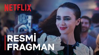 Emily in Paris  4 Sezon 1 Kısım  Resmi Fragman  Netflix [upl. by Valoniah853]