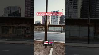 Canning Town 🏴󠁧󠁢󠁥󠁮󠁧󠁿🇬🇧 trending london travel shorts [upl. by Briano]