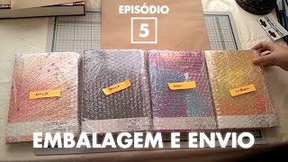 Como fazemos nossos livros  Ep5  Embalagem e envio [upl. by Rollecnahc]