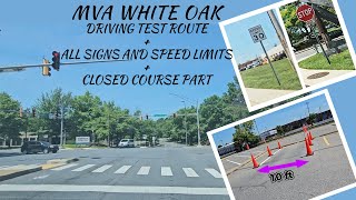 MVA White Oak MD Driving Test Route 2024  Closed Course Part  All Signs and Speed Limits [upl. by Analim]