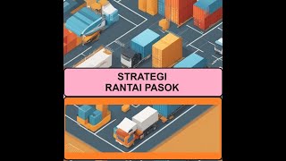 Strategi Rantai Pasok [upl. by Natanoy]