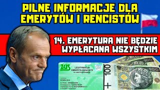 ⚡️ZUS 14 emerytura w 2024 r nie zostanie wypłacona w całości wszystkim Kiedy wypłata Jaka kwota [upl. by Labana589]