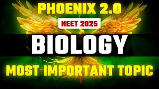 Phoenix 20 Biology Most Important Video for NEET 2025  Udaan [upl. by Yecal]