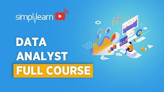 Data Analyst  Data Analyst Course  Data Analytics  Data Analytics Full Course 2022  Simplilearn [upl. by Nodla]