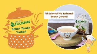 Tarhanalı Yoğurt Çorbası  Bebek Yemek Tarifleri  Hammm Vakti [upl. by Ardine845]