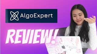 AlgoExpert Review  AlgoExpertio [upl. by Lopes]