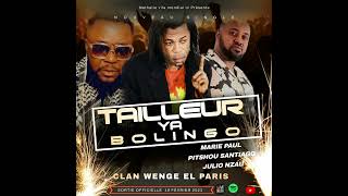 EXTRAIT TAILLEUR YA BOLINGOMARIE PAUL PITSHOU SANTIAGOJULIO NZAU LA SORTIE LE 18 FÉVRIER 2023 [upl. by Nyasuh246]