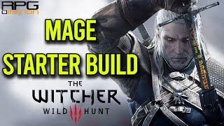 Mage Starter Build  THE WITCHER 3 2020 [upl. by Hareenum]