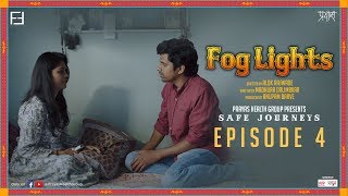 Safe Journeys  Episode 4  Fog Lights [upl. by Cassandra]