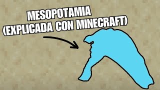 Mesopotamia Explicada con Minecraft [upl. by Lynnell515]