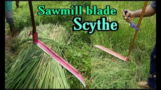 Sawmill Blade Scythe  Hand Grass Cutting Tool  Scythe [upl. by Rattray]