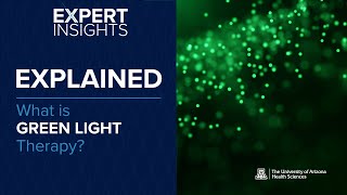 Expert Insights What Is Green Light Therapy [upl. by Shayn]